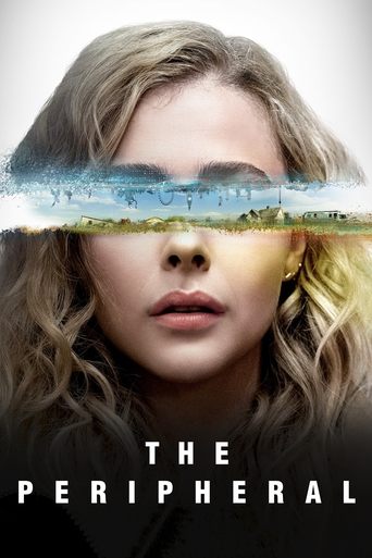 ท่องมิติพลิกโลก (The Peripheral)
