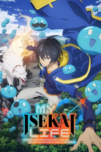 เกิดใหม่ในต่างโลกเป็นปราชญ์แกร่งสุดโดยไม่รู้ตัว (My Isekai Life: I Gained a Second Character Class and Became the Strongest Sage in the World!)