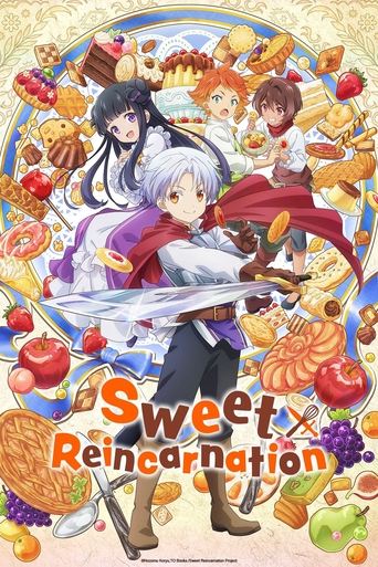 เกิดใหม่ทั้งที ขอสร้างอาณาจักรด้วยขนมหวาน (Sweet Reincarnation)