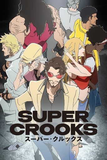 ซูเปอร์ครูกส์ รวมพลซ่ามหาโจร (Super Crooks)
