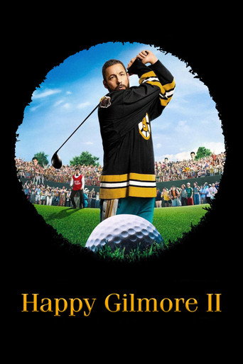 แฮปปี้ กิลมอร์ 2 (Happy Gilmore 2)