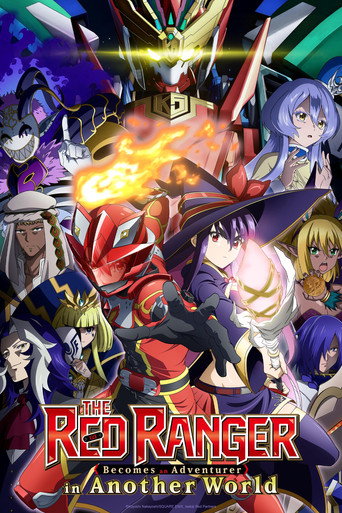 เรดเรนเจอร์ผจญภัยในต่างโลก (The Red Ranger Becomes an Adventurer in Another World)