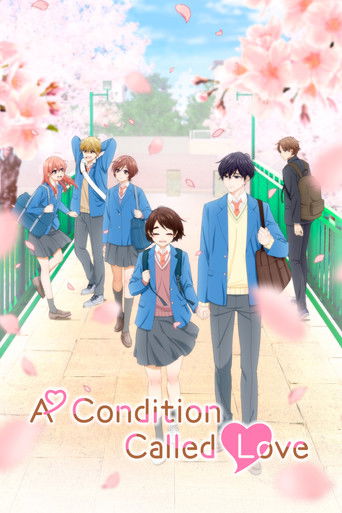 รักติดหนึบของฮานาโนอิคุง (A Condition Called Love)