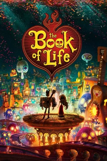 เดอะ บุ๊ค ออฟ ไลฟ์ มหัศจรรย์พิสูจน์รักถึงยมโลก (The Book of Life)