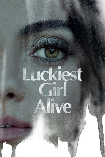 ให้ตายสิ... ใครๆ ก็อิจฉา (Luckiest Girl Alive)