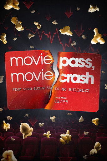 มูฟวี่พาส ตั๋วร้อน รุ่งแล้วร่วง (MoviePass, MovieCrash)