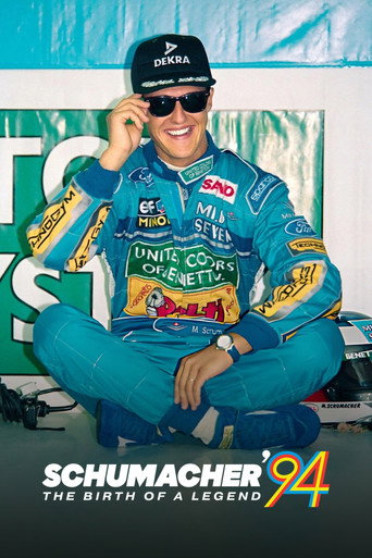 ชูมัคเกอร์ 1994: กำเนิดตำนาน (Schumacher ’94 – The Birth of a Legend)