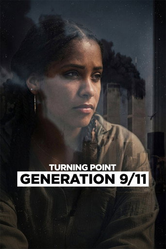 จุดเปลี่ยน: เจเนอเรชันหลังวินาศกรรม 11 กันยายน (Turning Point: Generation 9/11)