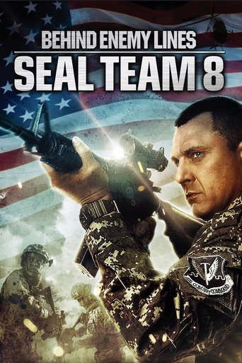 บีไฮด์ เอนิมี ไลนส์ 4: ปฏิบัติการหน่วยซีลยึดนรก (Seal Team Eight: Behind Enemy Lines)