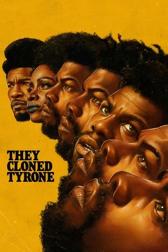 โคลนนิงลวง ลับ ล่อ (They Cloned Tyrone)