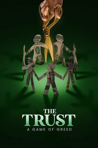 The Trust: เกมแห่งความโลภ (The Trust)