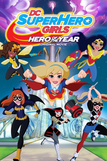 แก๊งค์สาว ดีซีซูเปอร์ฮีโร่: ฮีโร่แห่งปี (DC Super Hero Girls: Hero of the Year)