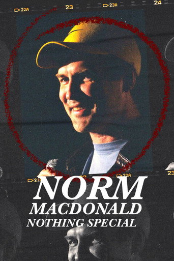 นอร์ม แม็คโดนัลด์: ไม่มีอะไรพิเศษ (Norm Macdonald: Nothing Special)