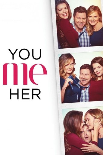 ยู มี เฮอร์ รักเธอทั้งสองคน (You Me Her)