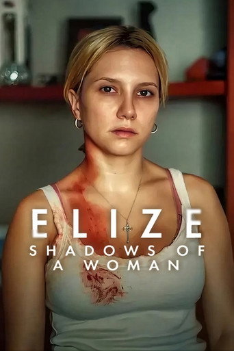 เอลีซ: หญิงสาวในเงาโศก (Elize: Shadows of a Woman)