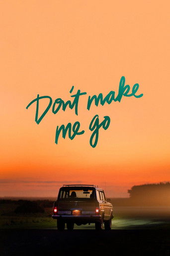 ก่อนจากพ่อฝากไว้ (Don't Make Me Go)