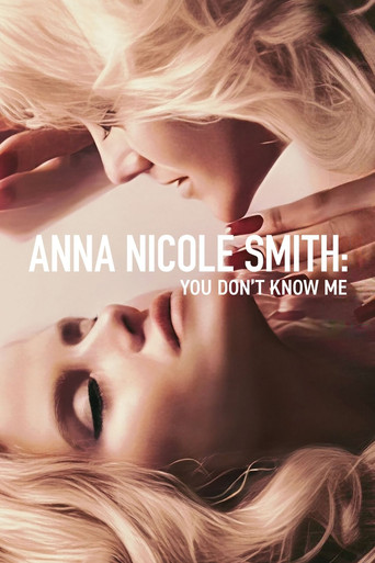 แอนนา นิโคล สมิธ: คุณไม่รู้จักฉัน (Anna Nicole Smith: You Don't Know Me)