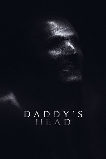 หัวพ่อล่อมาตาย (Daddy's Head)