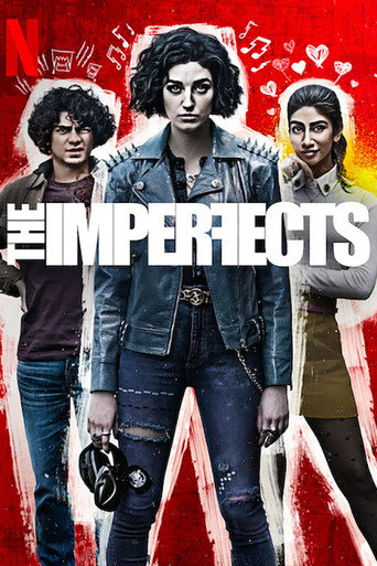 ดิ อิมเพอร์เฟคส์ (The Imperfects)
