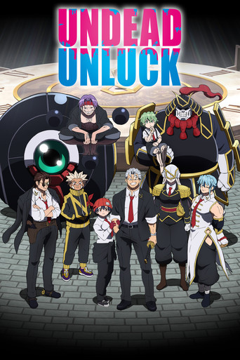 จะตายทั้งที ขอให้มันสุดโต่งหน่อยแล้วกัน!! (Undead Unluck)