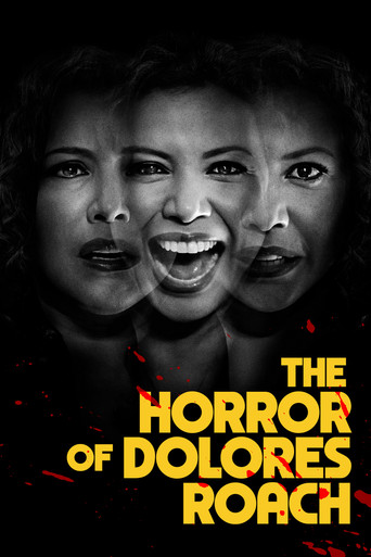 โดโลเรส โรช (The Horror of Dolores Roach)