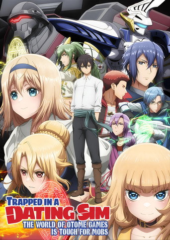 ชีวิตตัวประกอบอย่างตูช่างอยู่ยากเมื่ออยู่ในโลกเกมจีบหนุ่ม (Trapped in a Dating Sim: The World of Otome Games Is Tough for Mobs)