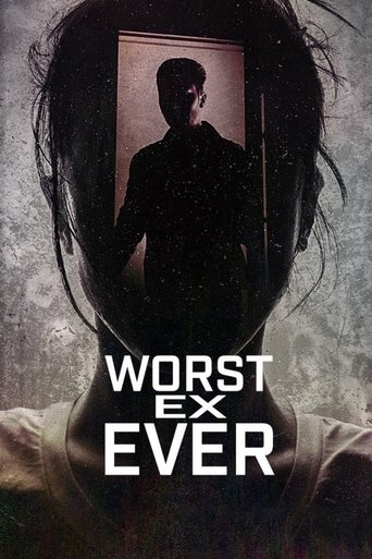 แฟนเก่ายอดแย่ (Worst Ex Ever)