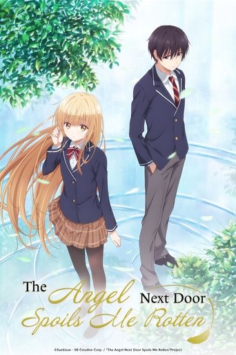 ขาดคุณนางฟ้าข้างห้องไป ผมคงมีชีวิตต่อไปไม่ได้อีกแล้ว (The Angel Next Door Spoils Me Rotten)