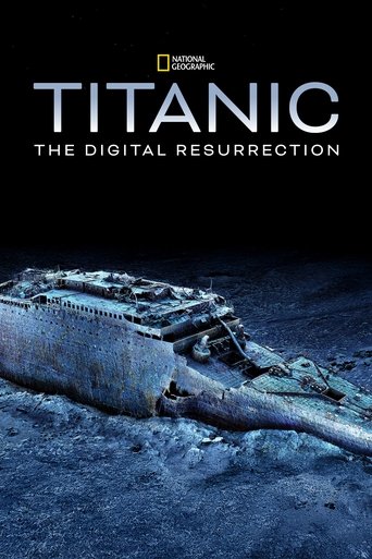 Titanic: The Digital Resurrection