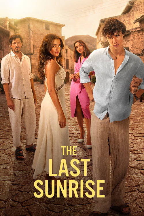 รุ่งอรุณสุดท้ายกับเธอ (The Last Sunrise)