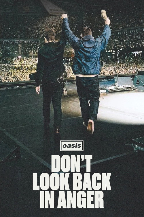 ด๊อนท์ลุคแบคอินแองเกอร์ (Oasis: Don't Look Back in Anger)