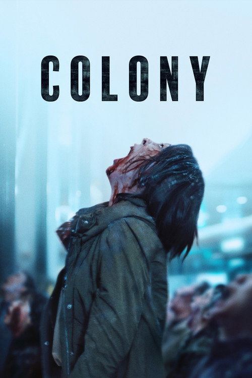 ยึดร่างคลั่ง (Colony)