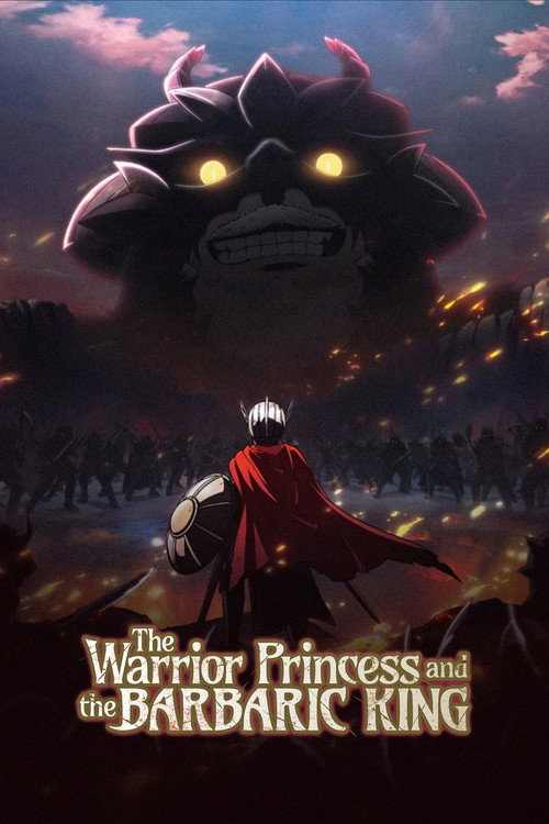 เจ้าสาวนักดาบกับราชาคนเถื่อน (The Warrior Princess and the Barbaric King)